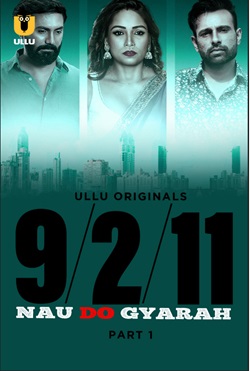 Nau Do Gyarah Part 1 2024 Ullu Hindi Web Series Download 480p 720p 1080p Filmy4WEB Filmyzilla Filmywap